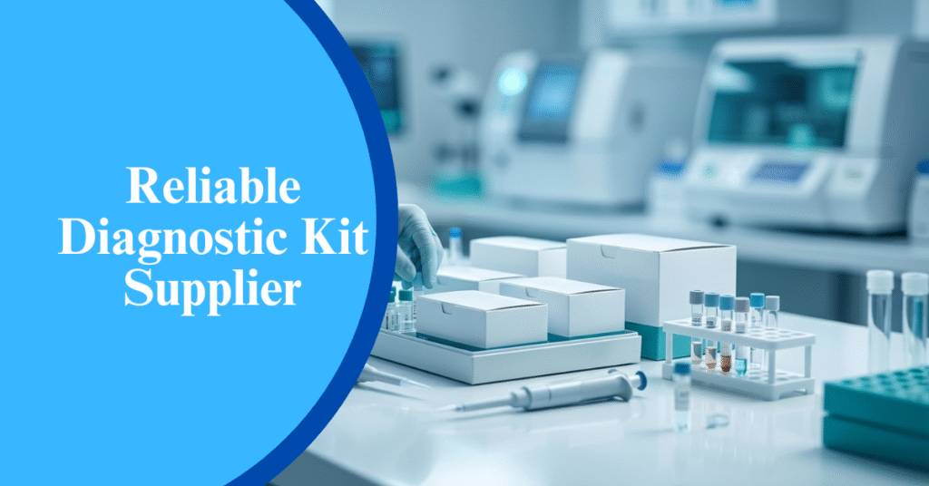 Reliable Diagnostic Kit Supplier Blog Banner