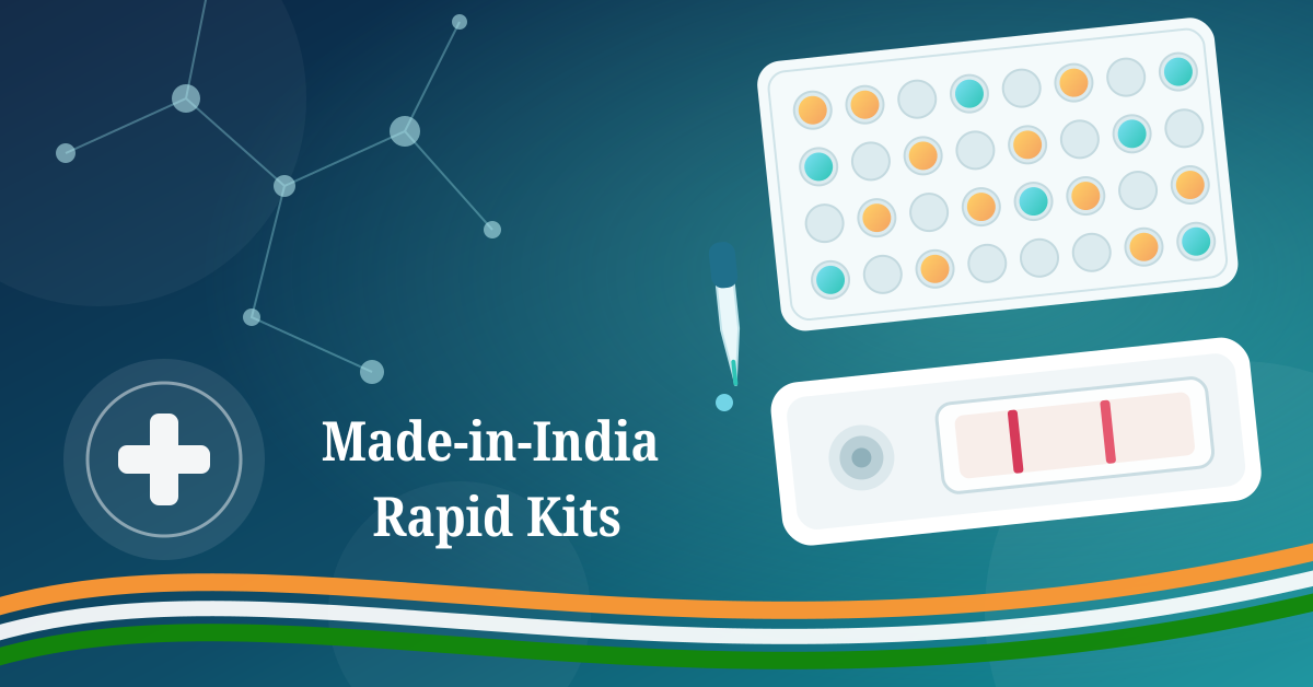 Can Made-in-India Rapid Kits Transform Indian Healthcare?